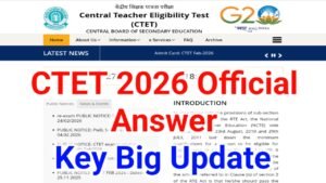 CTET Answer Key 2026: How To Check CTET 2026 Answer Key